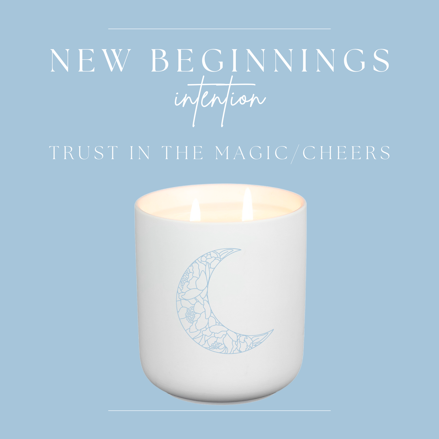 New Beginnings Candle